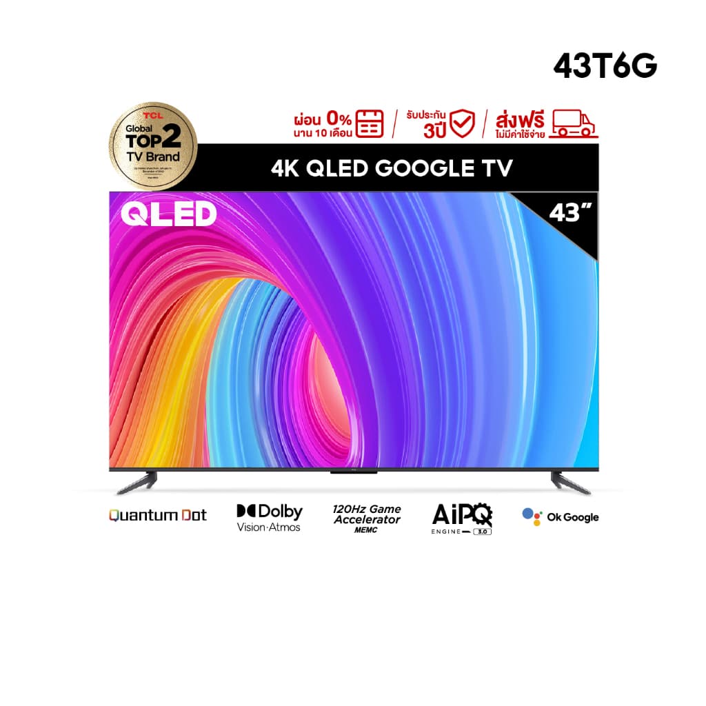 TCL ใหม่ ทีวี 43 นิ้ว QLED 4K Google TV รุ่น 43T6G ระบบปฏิบัติการ Google/Netflix & Youtube & MEMC - WiFi Game Bar https://lnwchill.com